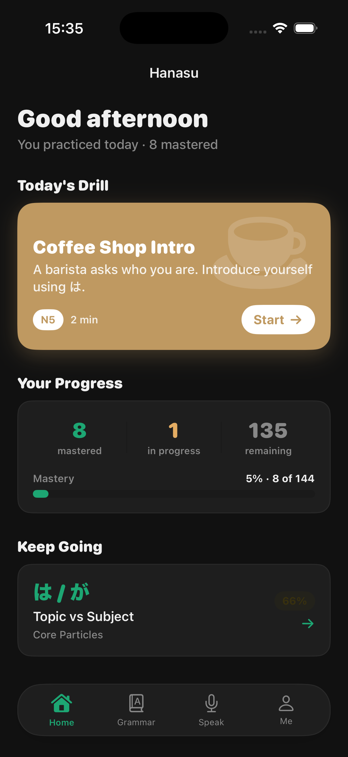 Home screen showing Today's Drill and mastery progress